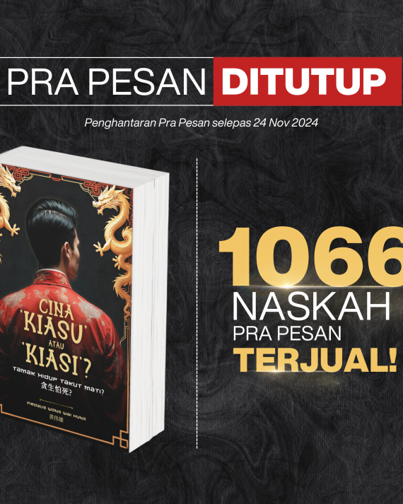 Cina ’Kiasu’ Atau ’Kiasi’ : Tamak Hidup Takut Mati?